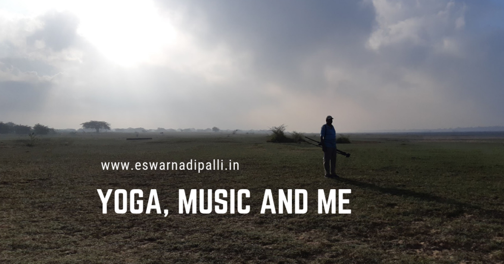 yoga, music and me