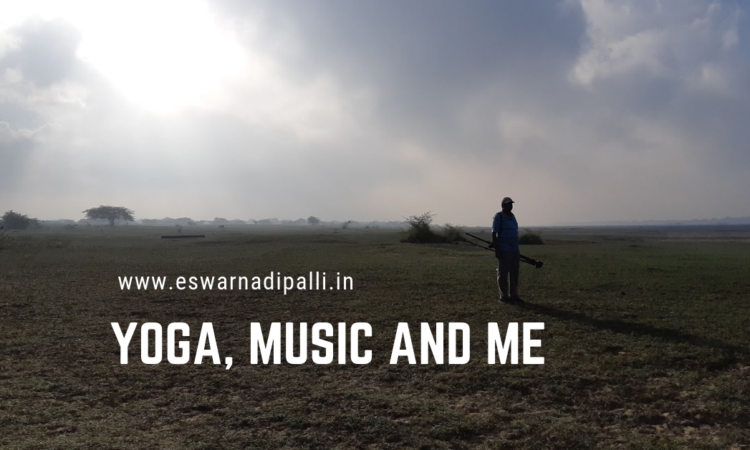 yoga, music and me